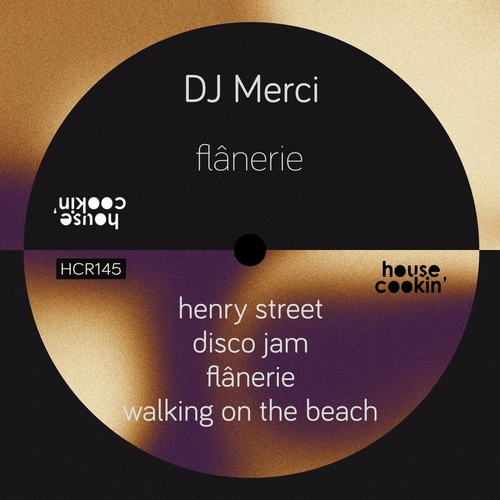 DJ Merci - Flânerie [HCR145]